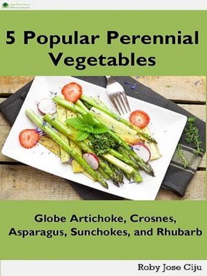 cover image of 5 Popular Perennial Vegetables